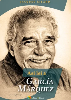 Así Leí a García Márquez