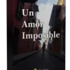 Un Amor Imposible - Imagen 2